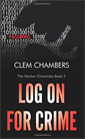 Log On for Crime by Clem Chambers, coming soon from No Exit Press